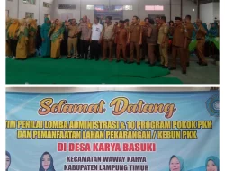 Ketua TP PKK Kab Lam-tim Yusbariah Dawam Rahardjo Menghadiri Lomba Administrasi Dan program PKK di Tahun 2024 Di Desa Karya Baski