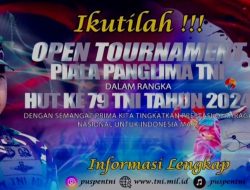 Semarak HUT Ke-79, TNI Gelar Open Tournament Piala Panglima TNI