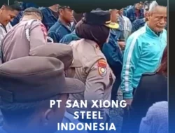 Polemik Internal PT San Xiong Steel Indonesia, Ratusan Karyawan Belum Terima Gaji