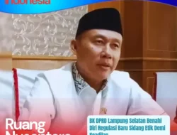 Objektivitas dan Transparansi: BK DPRD Lampung Selatan Siapkan Regulasi Baru Sidang Etik