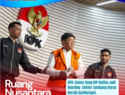 KPK Tahan Tersangka Suap Perpanjangan IUP di Kaltim, Libatkan Anak Mantan Gubernur