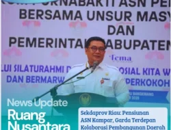 Sekdaprov Riau Sebut Pensiunan ASN Kampar Modal Berharga Kolaborasi Pembangunan