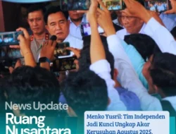 Menko Yusril Dukung Pembentukan Tim Independen untuk Ungkap Akar Kerusuhan Agustus 2025