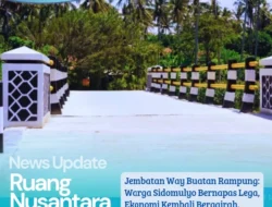 Jembatan Way Buatan Resmi Dibuka, Akses dan Ekonomi Warga Desa Suak Kembali Pulih