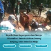 Perbaiki Gorong-Gorong, Kepala Desa Sidomekar Suparyanto Ajak Warga Lestarikan Budaya Gotong Royong