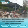 Warga Keluhkan Tumpukan Sampah di Jalan Lintas Sumatera, Minta Walikota Bandar Lampung Bertindak