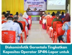 Diskominfotik Gorontalo Tingkatkan Kapasitas Operator SP4N-Lapor untuk Pengaduan Publik Efektif
