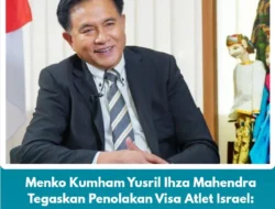 Menko Kumham Yusril Ihza Mahendra Tegaskan Penolakan Visa Atlet Israel: Pemerintah Konsisten Dukung Palestina