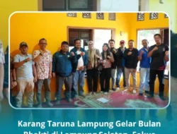 Karang Taruna Lampung Gelar Bulan Bhakti di Lampung Selatan, Fokus Kembangkan Pariwisata
