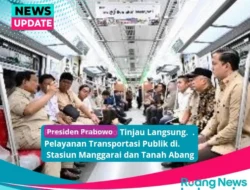 Presiden Prabowo Tinjau Langsung Pelayanan Transportasi Publik di Stasiun Manggarai dan Tanah Abang