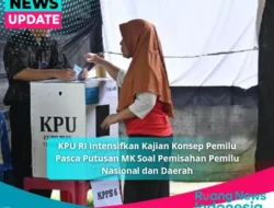 KPU RI Intensifkan Kajian Konsep Pemilu Pasca Putusan MK Soal Pemisahan Pemilu Nasional dan Daerah