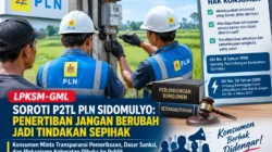 LPKSM-GML Soroti P2TL PLN Sidomulyo: Penertiban Jangan Berubah Jadi Tindakan Sepihak